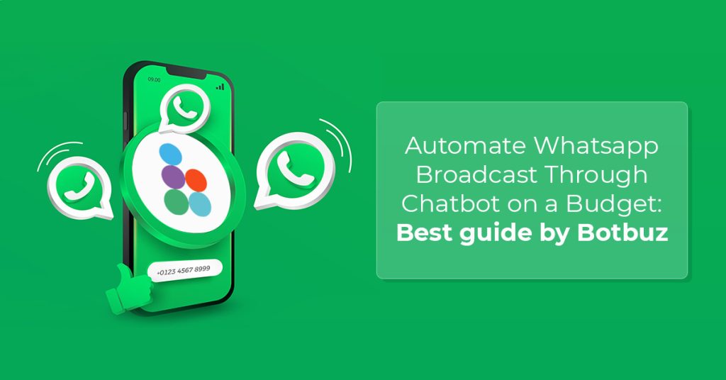 Automate whatsapp broadcast through Botbuz no code chatbot.