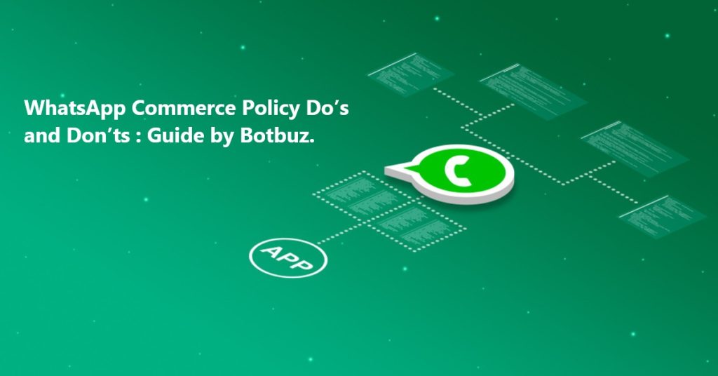 WhatsApp Commerce Policy : Guide by Botbuz.