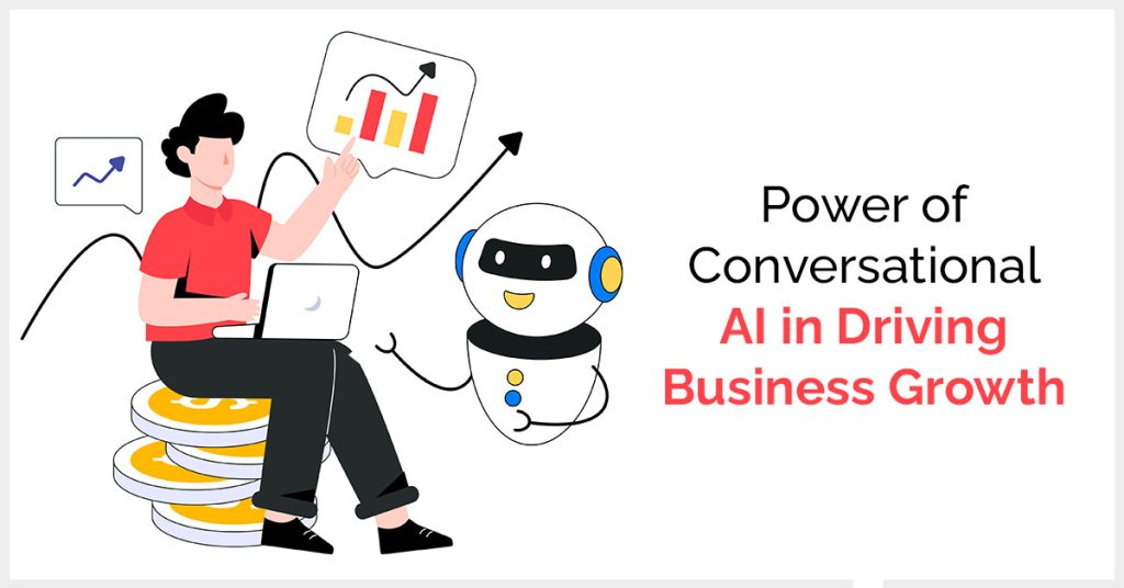 Conversational AI in business growth.