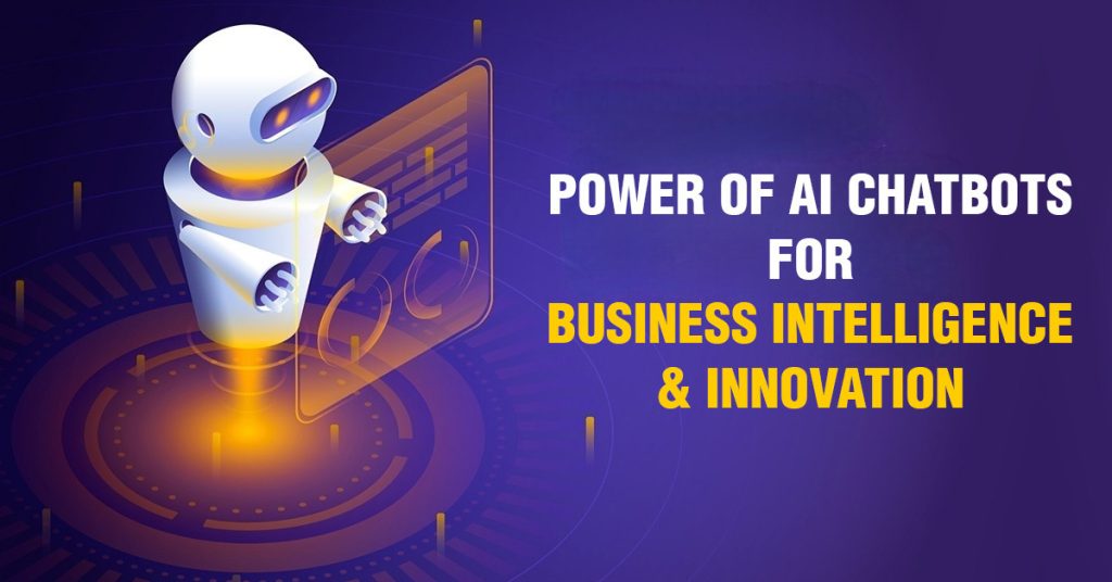 Image describing how AI Chatbot is used for Business Intelligence and Innovation.