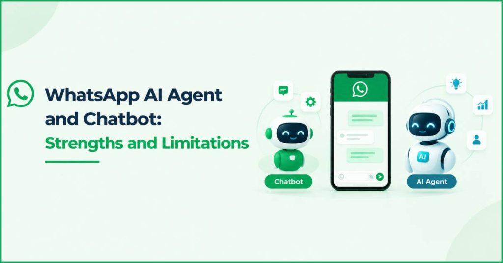 WhatsApp AI Agent VS Chatbot.